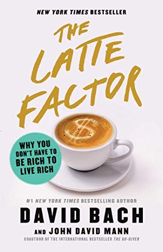 Cover of The Latte Factor